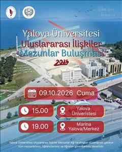 Yalova Üniversitesi Uluslararası İlişkiler Mezunlar Buluşması